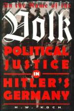 In the Name of the Volk af H. W. Koch