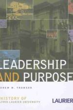 Leadership and Purpose af Andrew Thomson