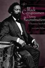 Black Congressmen During Reconstruction af Stephen Middleton