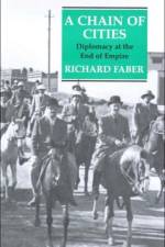 A Chain of Cities af Richard Faber