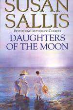 Daughters Of The Moon af Susan Sallis
