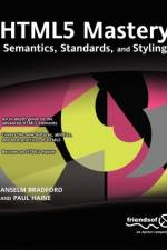 HTML5 Mastery af Anselm Bradford
