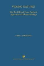 Vexing Nature? af Gary L. Comstock