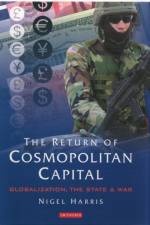 The Return of Cosmopolitan Capital af Nigel Harris