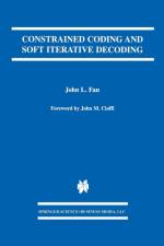 Constrained Coding and Soft Iterative Decoding af John L. Fan