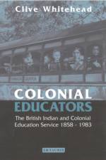 Colonial Educators af C Whitehead