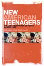 New American Teenagers af PhD Barbara Jane Brickman