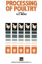 Processing of Poultry af G. C. Mead