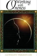 Working with Oneness af Llewellyn (Llewellyn Vaughan-Lee ) Vaughan-Lee