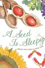A Seed Is Sleepy af Dianna Aston