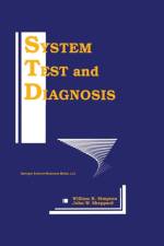 System Test and Diagnosis af William R. Simpson