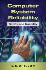 Computer System Reliability af B.S. Dhillon