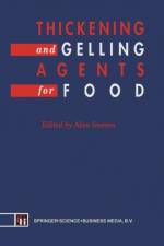 Thickening and Gelling Agents for Food af A. Imeson
