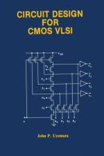 Circuit Design for CMOS VLSI af John P. Uyemura