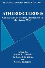 Atherosclerosis af B. Lowell Langille