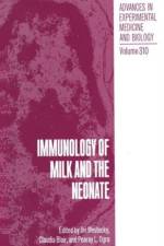 Immunology of Milk and the Neonate