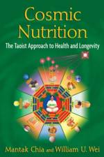 Cosmic Nutrition af Mantak Chia