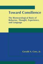 Toward Consilience af Gerald A. Cory Jr.