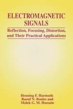 Electromagnetic Signals af Henning F. Harmuth