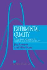 Experimental Quality af Jiju Antony