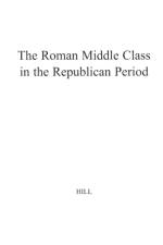 The Roman Middle Class in the Republican Period. af Herbert Hill