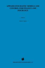 Applied Stochastic Models and Control for Finance and Insurance af Charles S. Tapiero