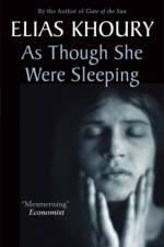 As Though She Were Sleeping af Elias Khoury