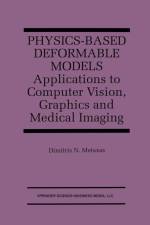 Physics-Based Deformable Models af Dimitris N. Metaxas