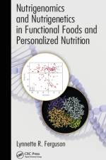 Nutrigenomics and Nutrigenetics in Functional Foods and Personalized Nutrition