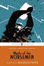Myths of the Norsemen af Roger Lancelyn Green