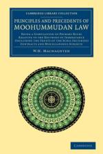 Principles and Precedents of Moohummudan Law af W. H. Macnaghten