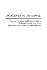 Academia in Upheaval af Michael David-Fox