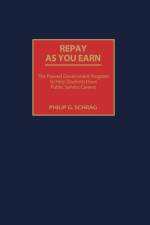 Repay As You Earn af Philip G. Schrag