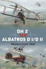 DH 2 vs Albatros D I/D II af James F. Miller