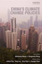 China's Climate Change Policies af Wang Weiguang