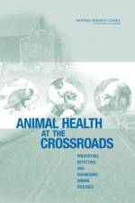 Animal Health at the Crossroads af National Research Council