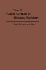 Recent Advances in Biological Psychiatry af Joseph Wortis
