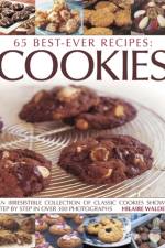 65 Best-ever recipes: Cookies af Hilaire Walden