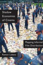 Shadow Economies of Cinema