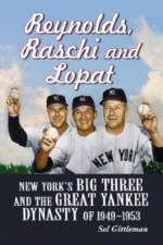 Reynolds, Raschi and Lopat af Sol Gittleman