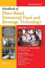 Handbook of Plant-Based Fermented Food and Beverage Technology
