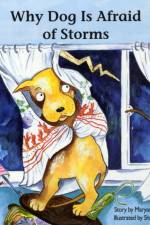 Why Dog Is Afraid of Storms af Maryanne
