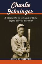 Charlie Gehringer af John C. Skipper