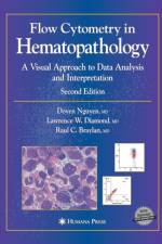 Flow Cytometry in Hematopathology af Doyen T. Nguyen