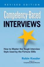 Competency-Based Interviews, Revised Edition af Robin Kessler