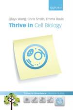 Thrive in Cell Biology af Qiuyu (School of Healthcare Science Wang