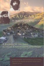 Caucasus af Nicholas Griffin