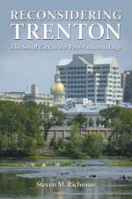 Reconsidering Trenton af Steven M. Richman