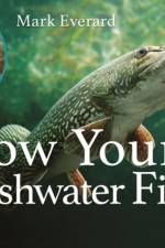 Know Your Freshwater Fishes af Mark Everard