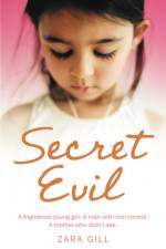 Secret Evil af Zara Gill